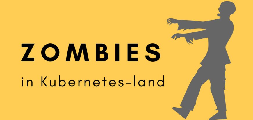 Zombie Containers: How Abandoned Pods Can Become an Attacker’s Playground