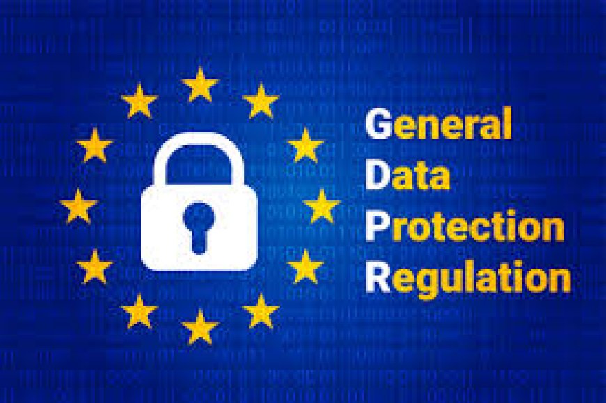 General Data Protection Regulation
